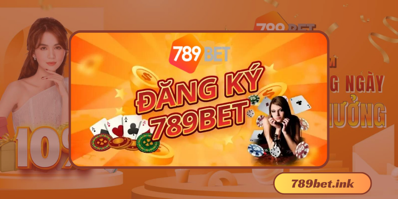 Hướng dẫn đăng ký 789Bet chi tiết