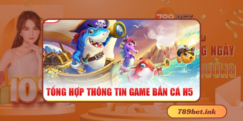 Bắn cá H5: Hướng dẫn toàn tập cho người mới bắt đầu