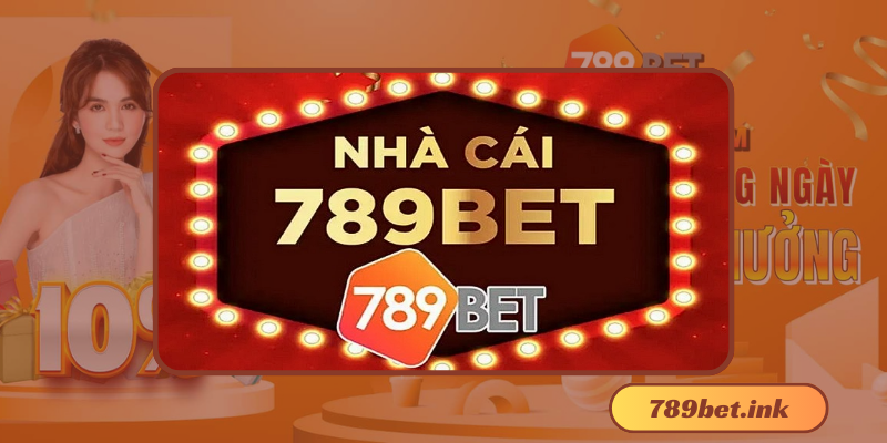 789bet - Đánh giá chi tiết về nhà cái 789bet 2024
