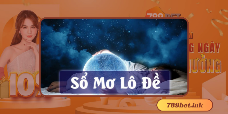 Những con số may mắn trong sổ mơ lô đề